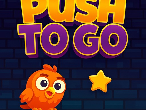 Push To Go